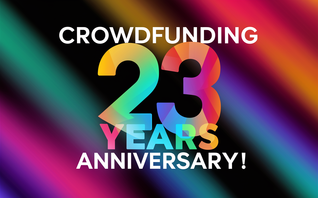 CrowdFunding 23 years anniversary